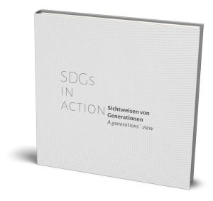 SDGs in Action - Sichtweisen von Generationen